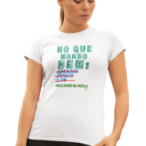 Baby Look Beach Tennis No Que Mando Bem Branca